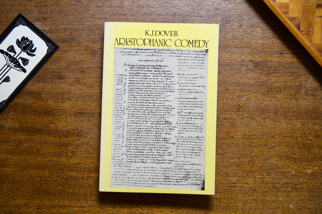 Aristophanic Comedy by K. J. Dover