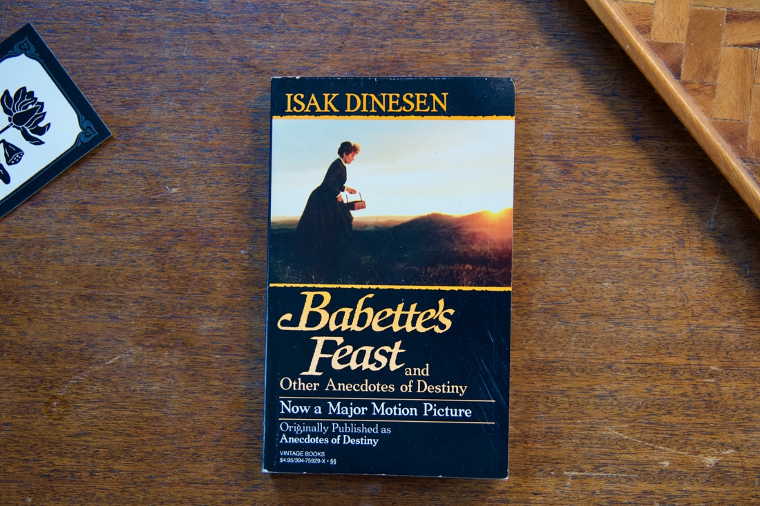 Babette's Feast by Karen Blixen, pseud. Isak Dinesen