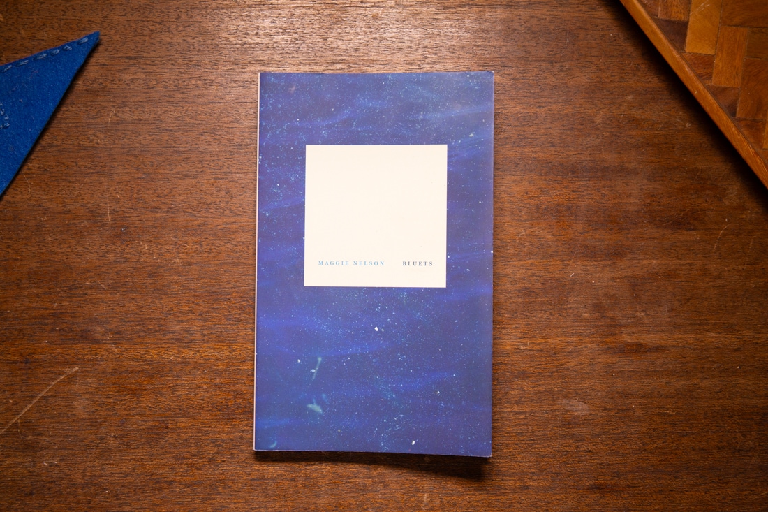 Bluets by Maggie Nelson