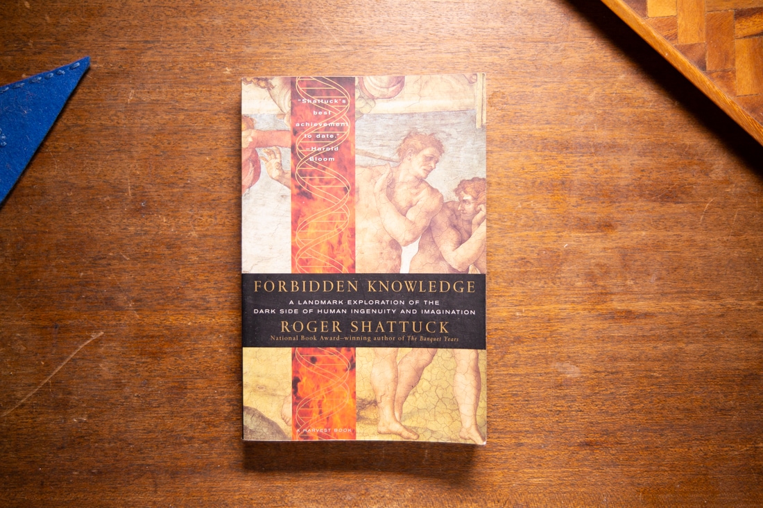Forbidden Knowledge by Roger Shattuck