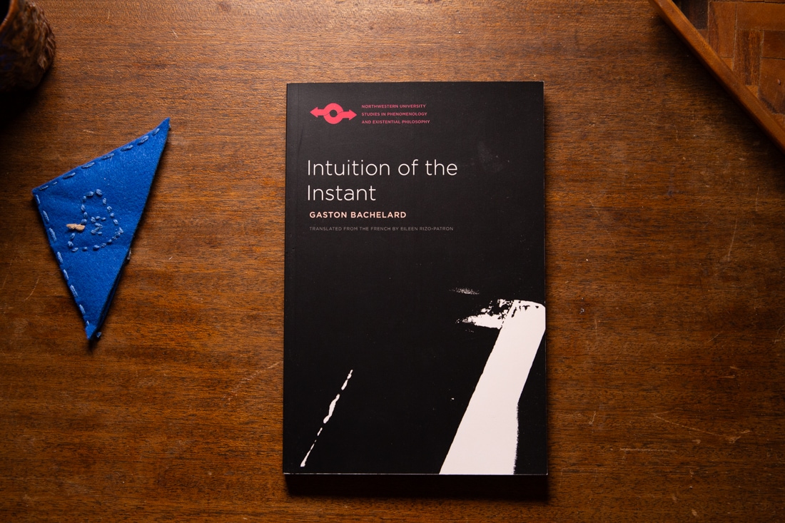 Intuition of the Instant by Gaston Bachelard