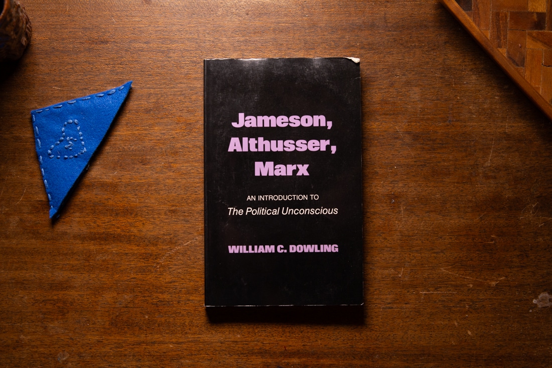 Jameson, Althusser, Marx by William C. Dowling