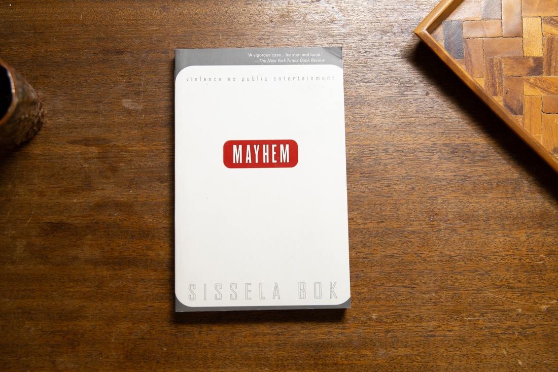 Mayhem by Sissela Bok