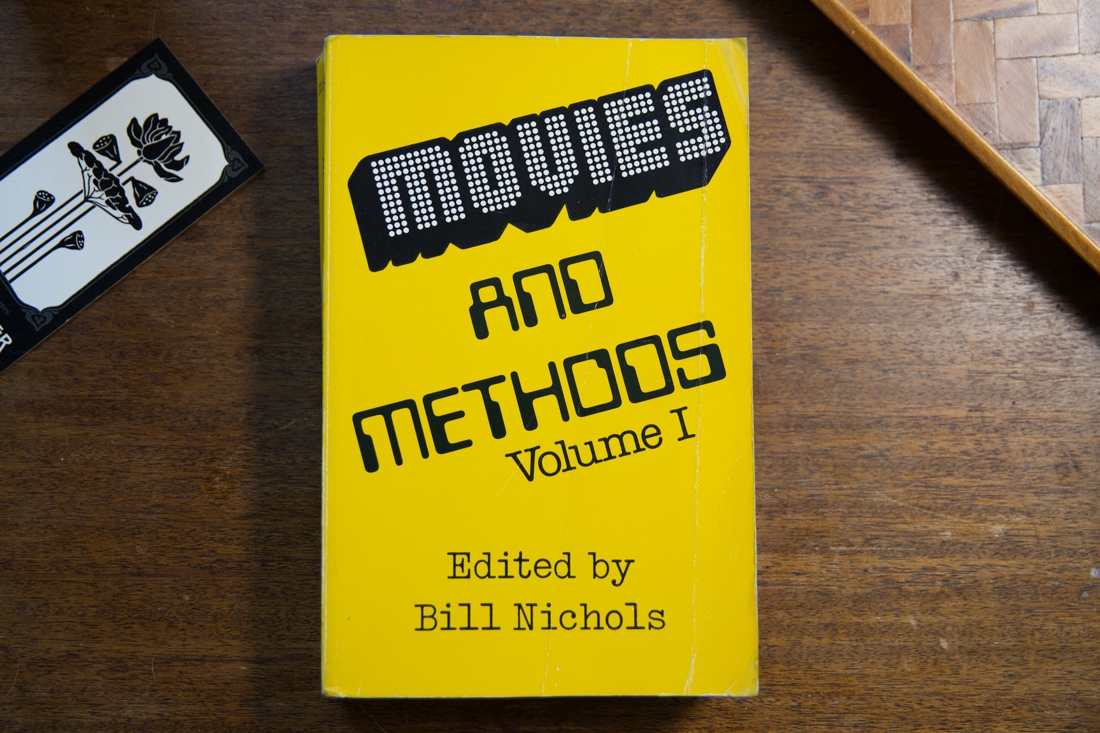 Movies and Methods Volume 1 edited by Bill Nichols