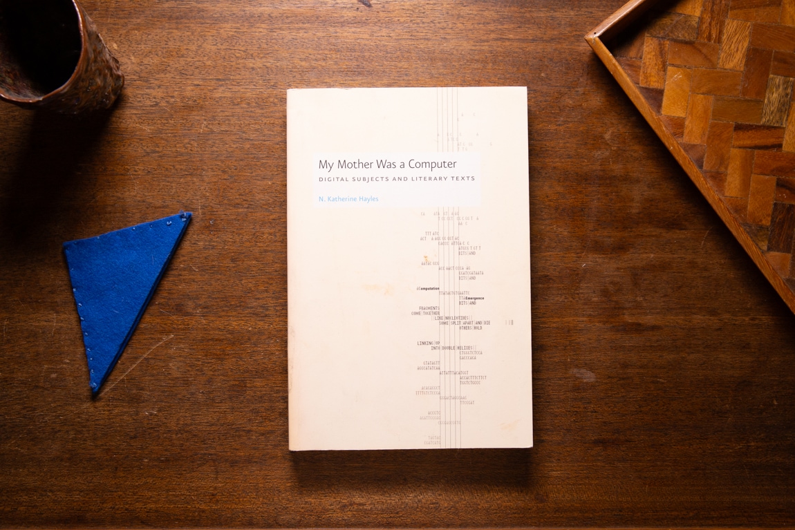 My Mother Was a Computer by N. Katherine Hayles