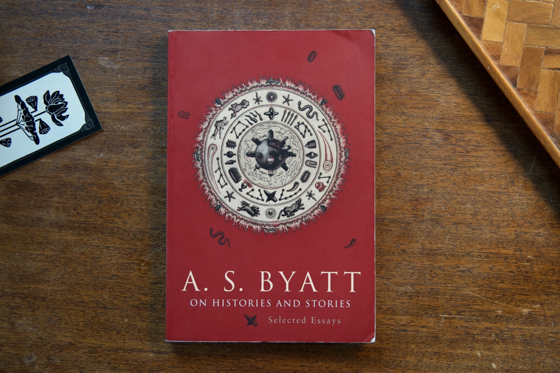 On Histories and Stories by A. S. Byatt
