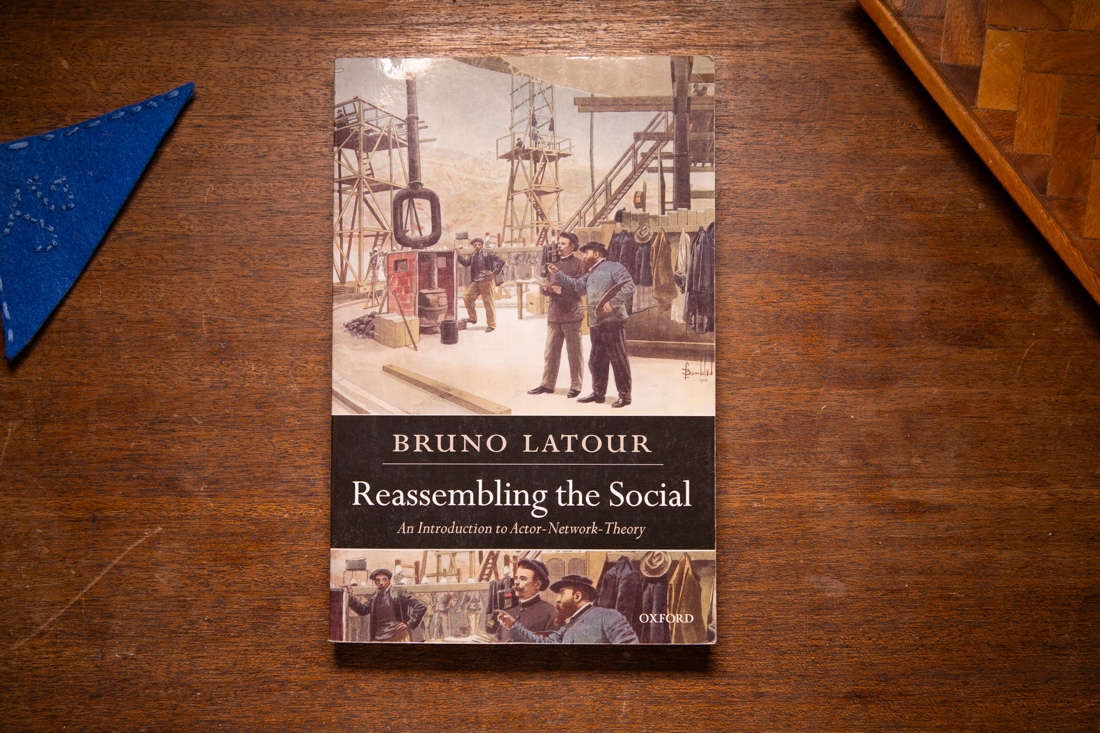 Reassembling the Social by Bruno Latour