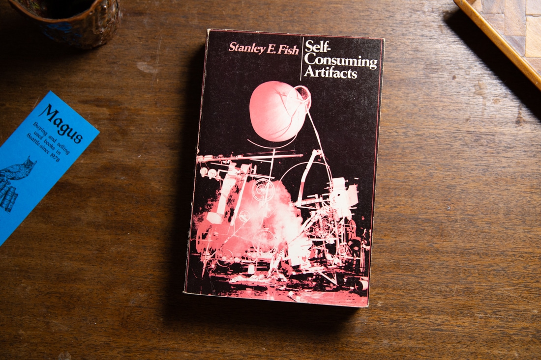 Self-Consuming Artifacts by Stanley E. Fish