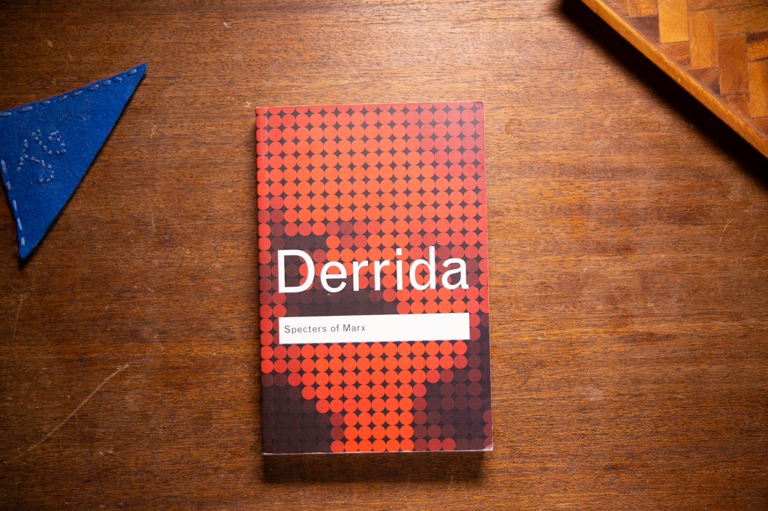 Specters of Marx by Jacques Derrida