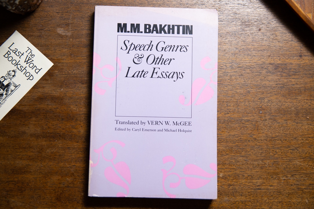 Speech Genres and Other Late Essays by Mikhail Bakhtin