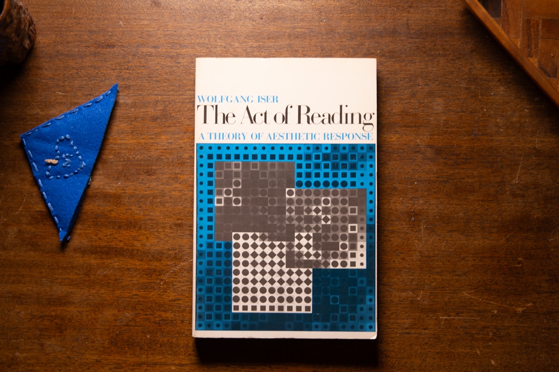 The Act of Reading by Wolfgang Iser