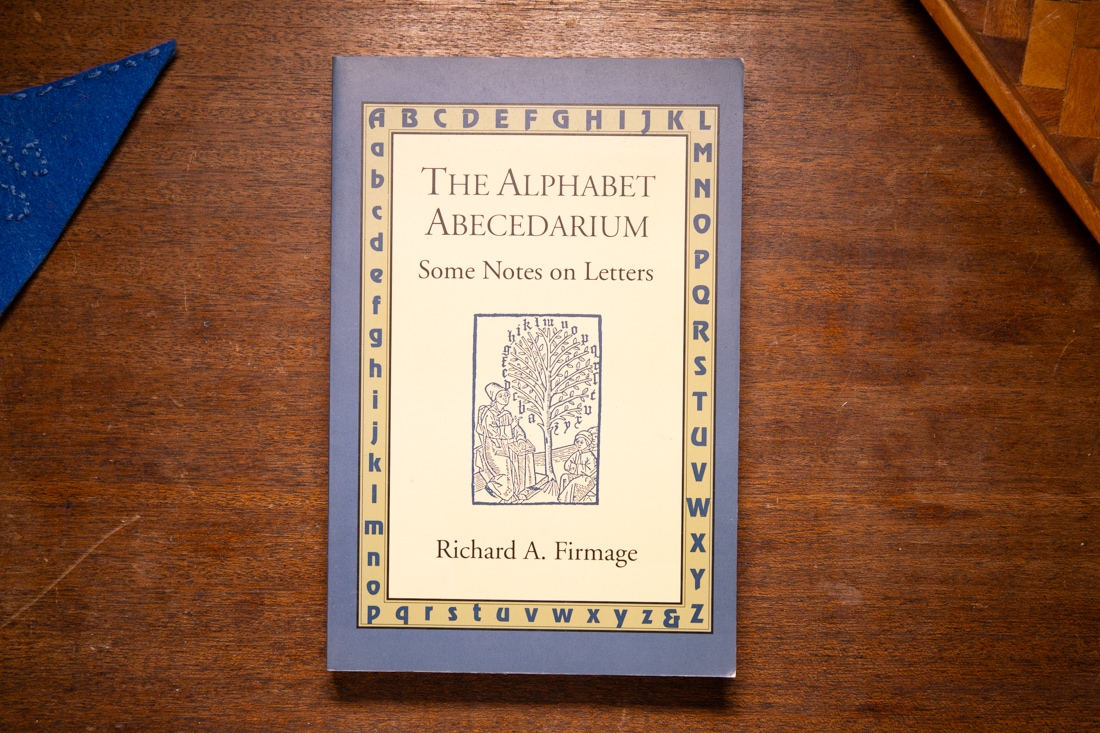The Alphabet Abecedarium by Richard A. Firmage