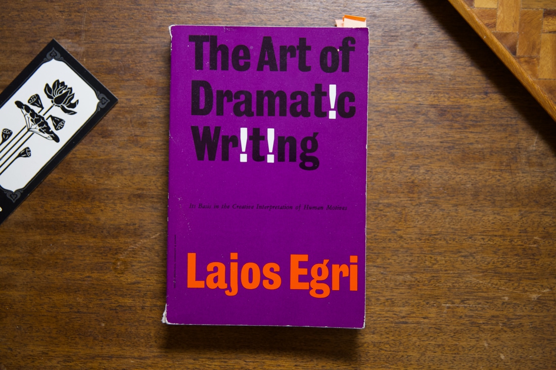 The Art of Dramatic Writing by Lajos Egri
