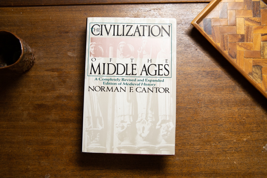 The Civilization of The Middle Ages by Norman F. Cantor