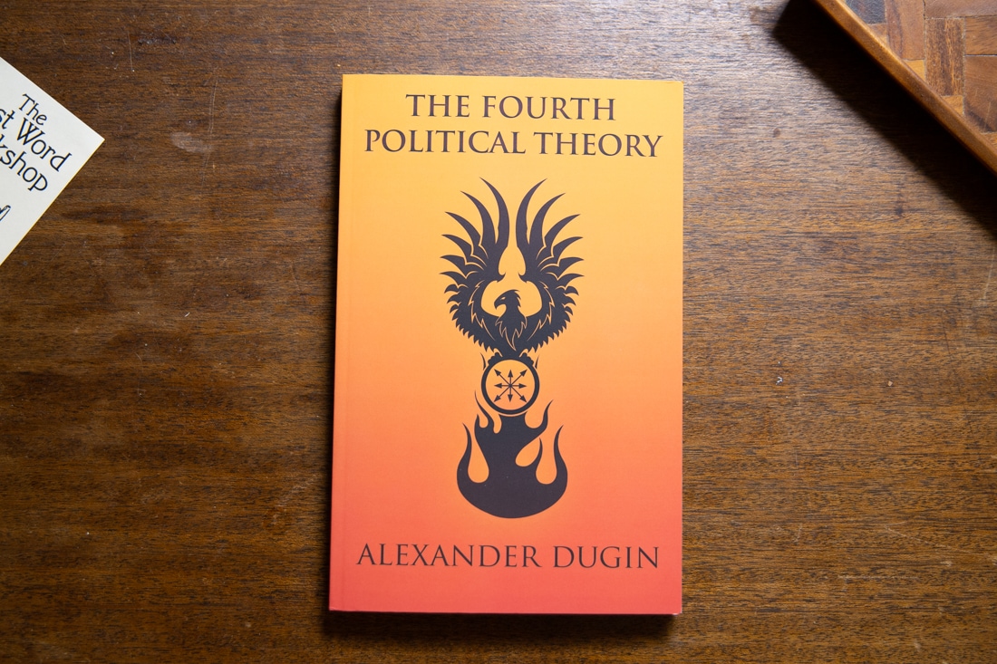 The Fourth Political Theory by Alexander Dugin