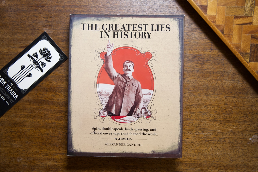 The Greatest Lies In History by Alexander Canduci