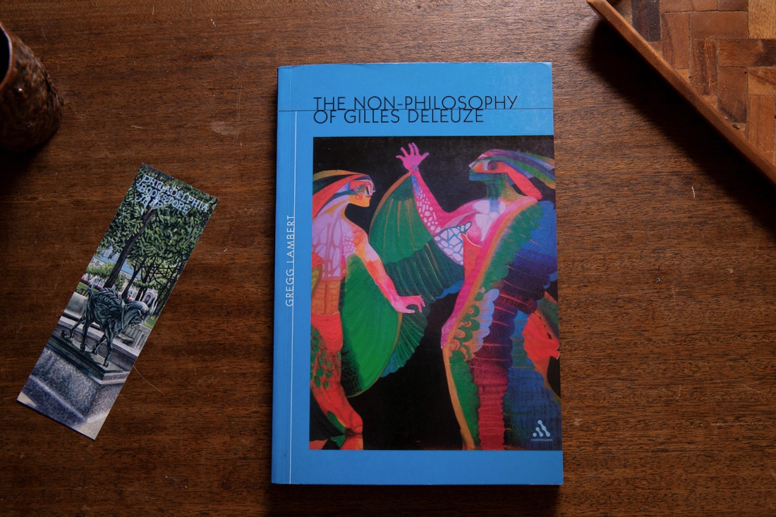 The Non-Philosophy of Gilles Deleuze by Gregg Lambert