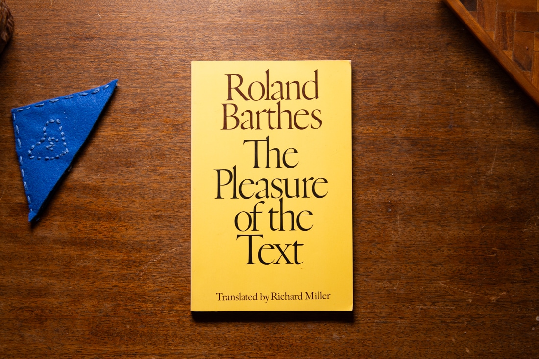 The Pleasure of the Text by Roland Barthes