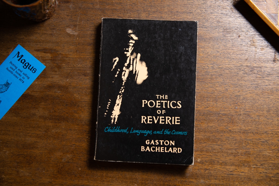 The Poetics of Reverie by Gaston Bachelard