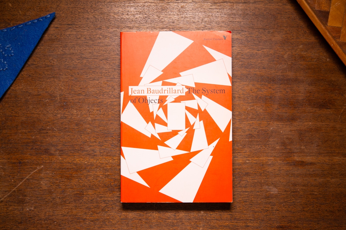 The System of Objects by Jean Baudrillard