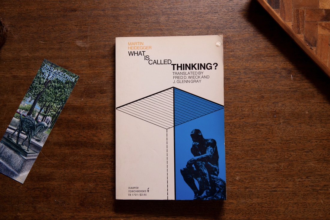 What Is Called Thinking? by Martin Heidegger