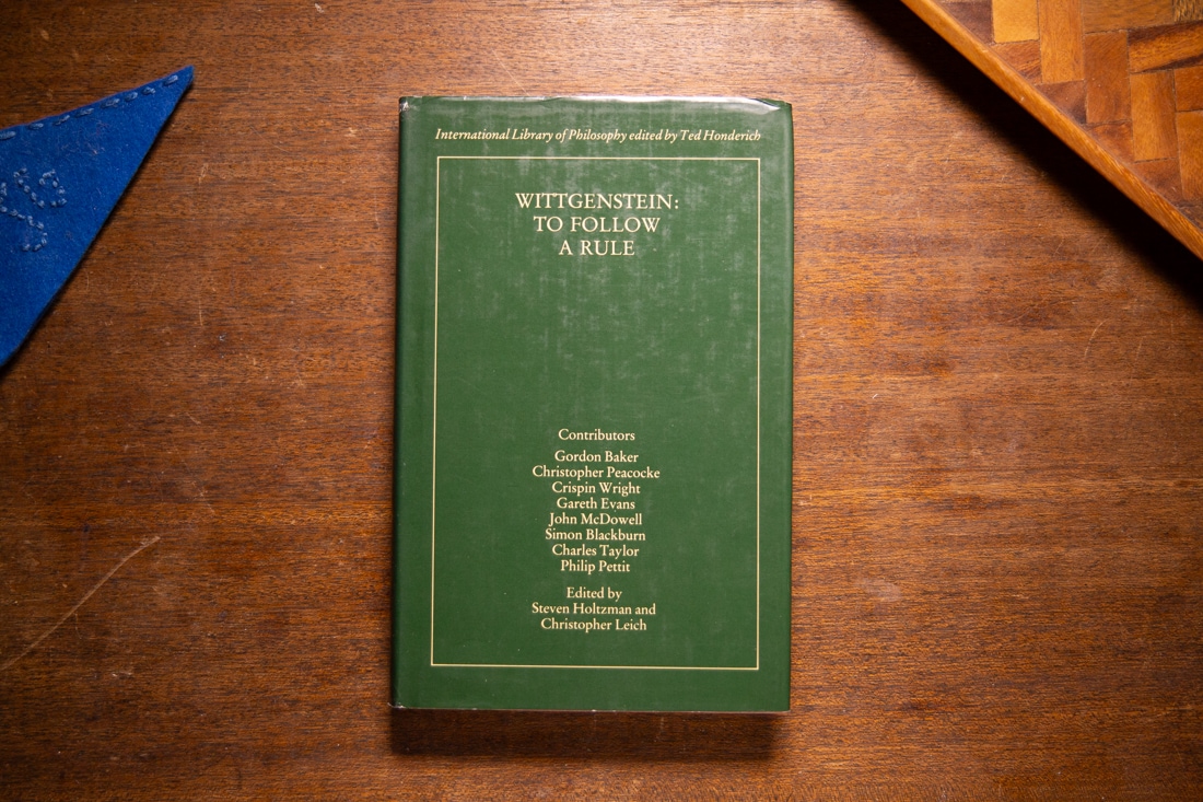 Wittgenstein: To Follow A Rule edited by Steven Holtzman, Christopher Leich